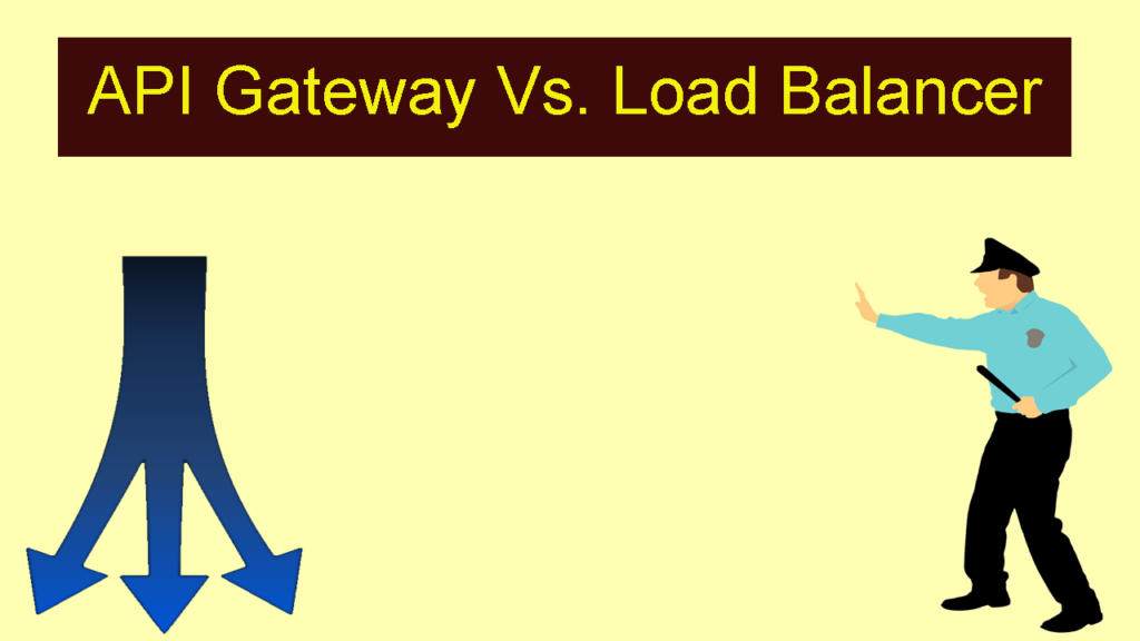 API Gateway vs Load Balancer